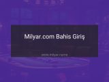 milyar.com bahis giriş