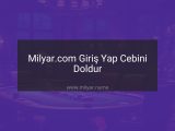 Milyar.com Giriş Yap